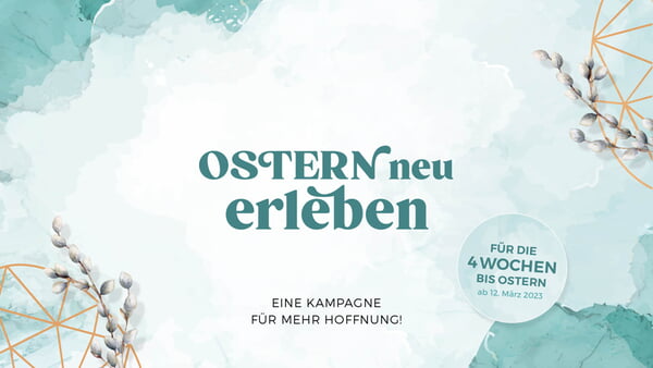 Ostern neu erleben