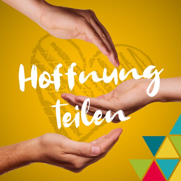 Hoffnung teilen