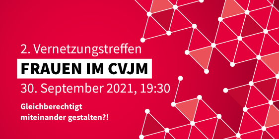 2. Vernetzungstreffen Frauen im CVJM